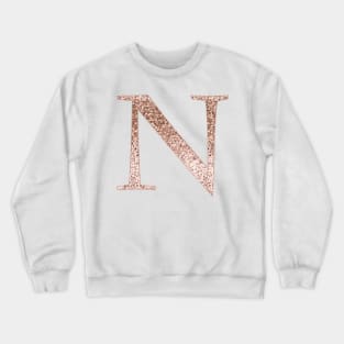 N rose gold glitter monogram letter Crewneck Sweatshirt